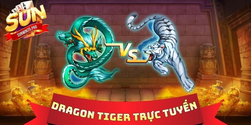 Dragon Tiger Trực Tuyến