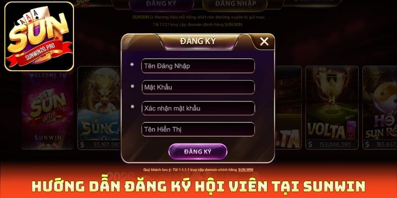 Hướng dẫn đăng ký hội viên tại Sunwin